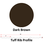 26Ga. 36^ Tuff Rib, DR!PSTOP Applied On Back Side Of Sheet  Dark Brown