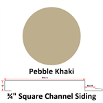 26 Ga. 3/4^ Square Channel Siding  Pebble Khaki