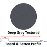 Board & Batten 10^ Wide 26 Ga.  Deep Grey Textured