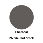 26 Ga. 48^ x 120^ Flat Stock  Charcoal