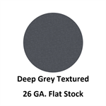 26 Ga. 48^ x 120^ Flat Stock  Deep Grey Textured