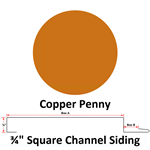 26 Ga. 3/4^ Square Channel Siding  Copper Penny