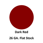 26 Ga. 48^ x 120^ Flat Stock  Dark Red