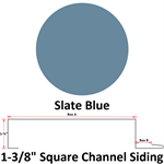26 Ga. 1-3/8^ Square Channel Siding  Slate Blue