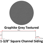 26 Ga. 1-3/8^ Square Channel Siding  Graphite Grey Textured