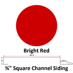 26 Ga. 3/4^ Square Channel Siding  Bright Red