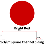 26 Ga. 1-3/8^ Square Channel Siding  Bright Red