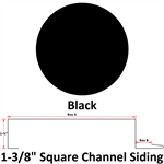 26 Ga. 1-3/8^ Square Channel Siding  Black
